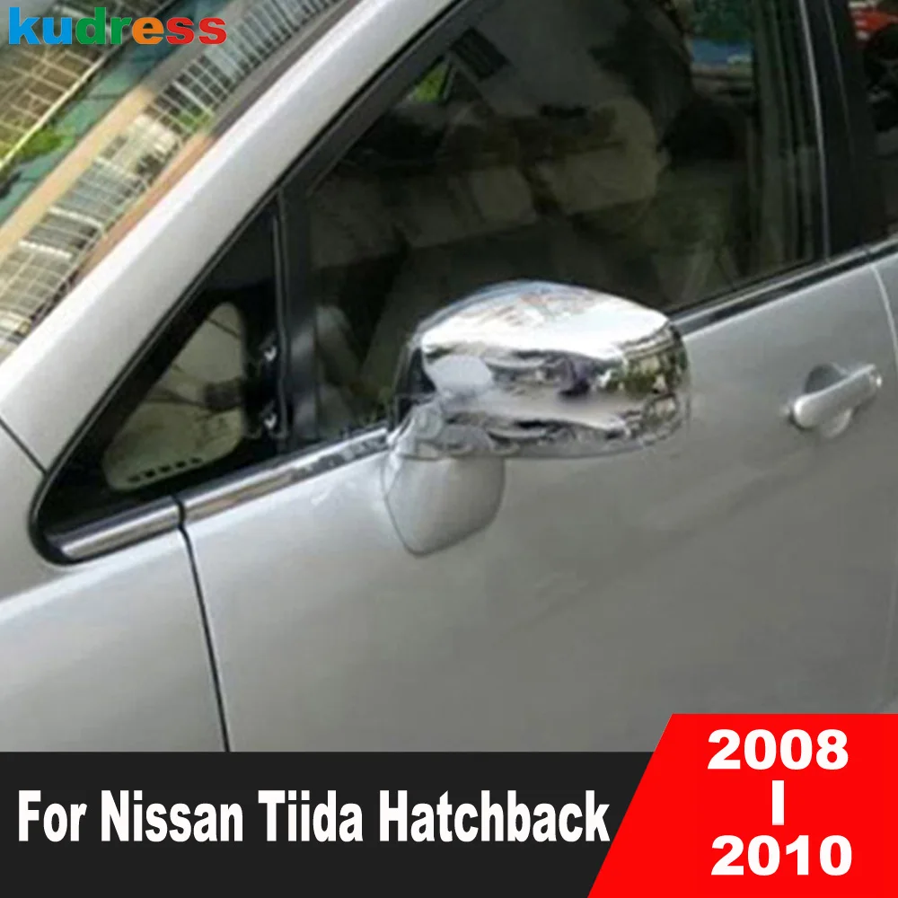 Rearview Mirror Cover Trim For Nissan Tiida Hatchback 2008 2009 2010 Chrome Car Side Mirrors Covers Molding Sticker Accessories