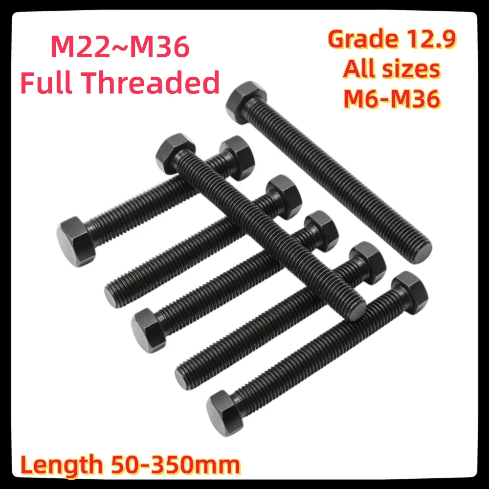 1Pcs Grade 12.9 Hex Head Full Thread Bolts M22 M24 M27 M30 M33 M36, Length 50-350mm Ultra Long External Hex Screws