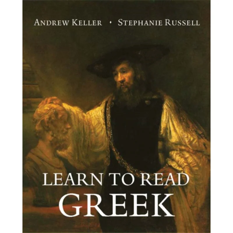 Learn To Read Greek Part 2 Textbook And Workbook Set Andrew Keller Yale University Press 9780300167726 Book
