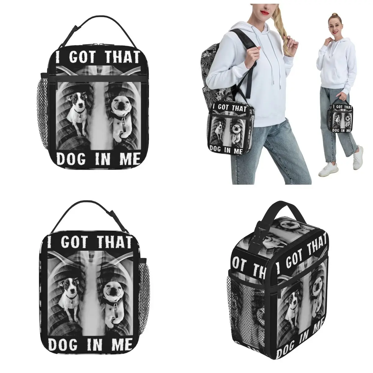 Insulated Lunch Bags I Got That Dog In Me Xray Meme Product Funny Dog Storage Food Box New Cooler Thermal Bento Box For School