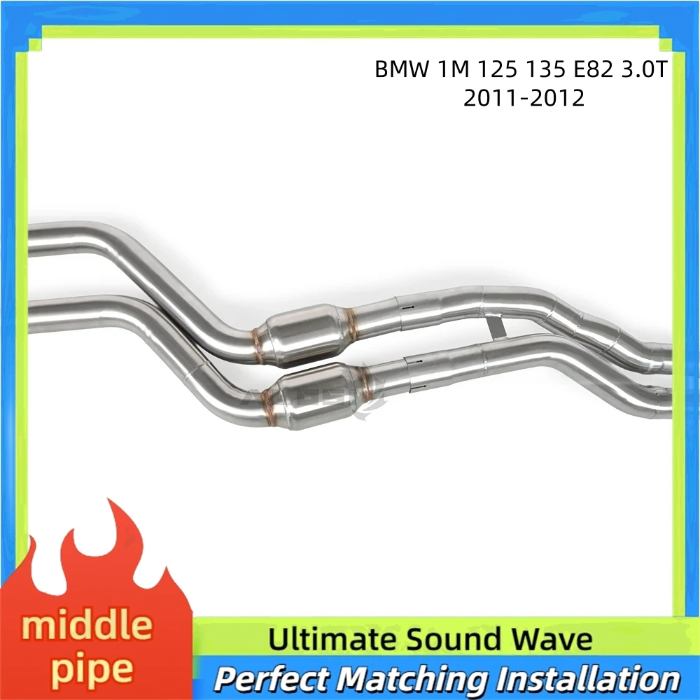 

High-flow Custom Middle Tube Muffler for BMW 1M 125 135 E82 3.0T 2011-2012 Ss304 Stainless Steel Racing Performance Exhaust Pipe