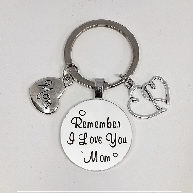 Fashion Remember I Love Your Mom Mother's Day Gift Keychain Pendant