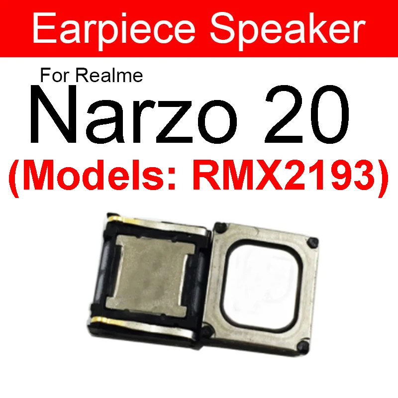 Earpiece Speaker For Realme Narzo 10 20 30 50 Pro 10A 20S 50A 50i Prime 4G 5G Earphone Speaker Sound Flex Cable Parts