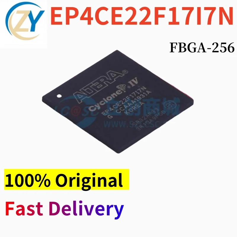 

100% Original EP4CE22F17I7N EP4CE22F FBGA256 EP4CE22F17I7 100% Original & In Stock