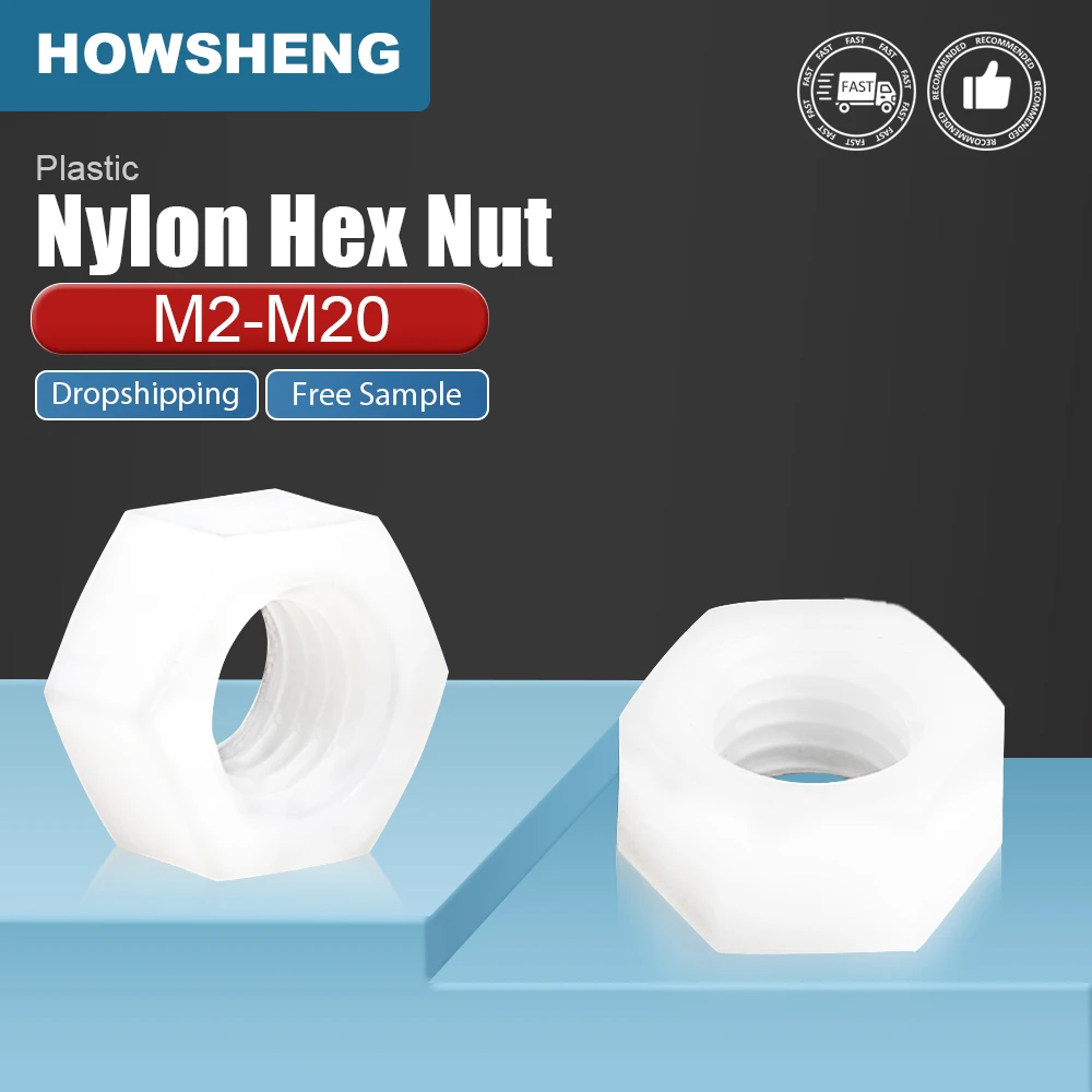 HOWSHENG 4/10/20/40/100pcs Plastic Hex Nut M2 M2.5 M3 M4 M5 M6 M8 M10 M12 M16 M20 White Nylon Hexagon Nut for Electrical