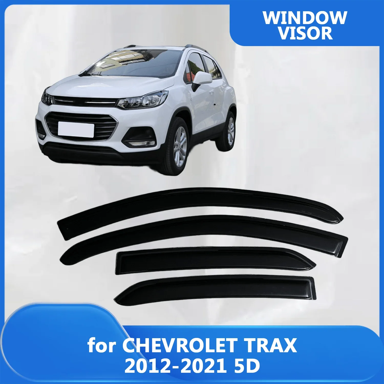 

Window Visor for CHEVROLET TRAX 2012 2013 2014 2015 2016 2017 2018 2019 2020 2021 5D Wind Deflectors Rain Guards Door Visor Vent