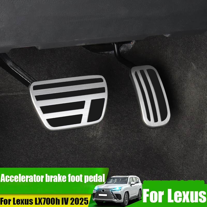 

For Lexus LX700h IV 2025 aluminum alloy material accelerator brake pedal anti-skid car interior decoration accessories