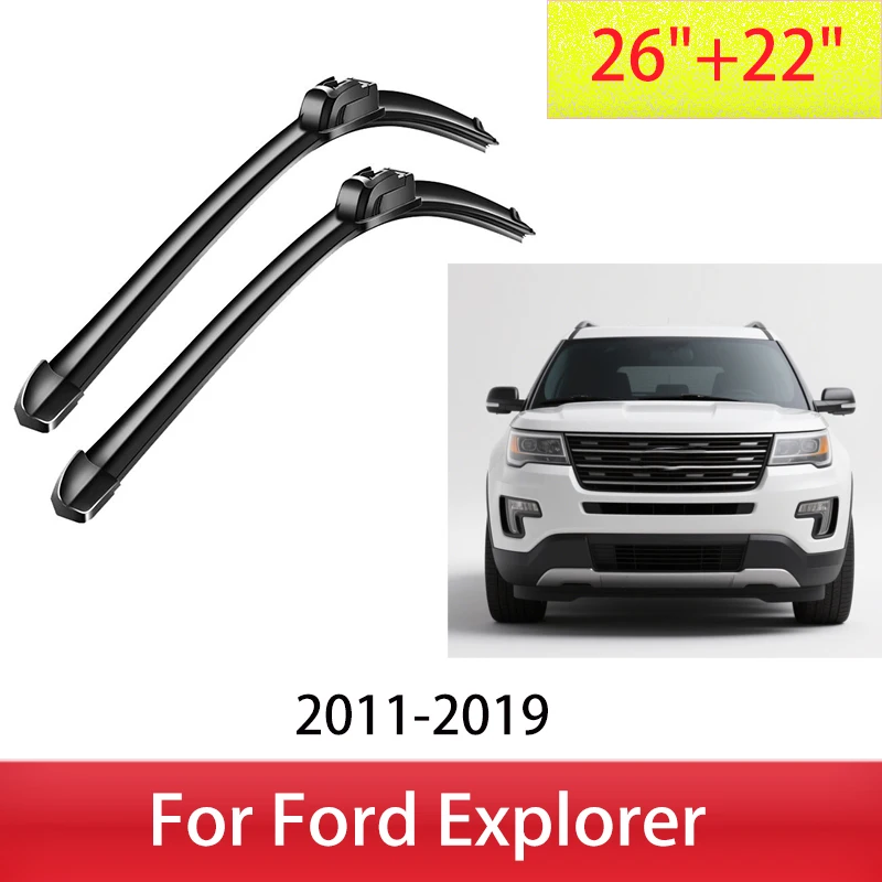 

For Ford Explorer Front Wiper Blades 2011-2019 2013 2014 2015 2016 2017 2018 Windscreen Windshield Window Accessories 26"+22"