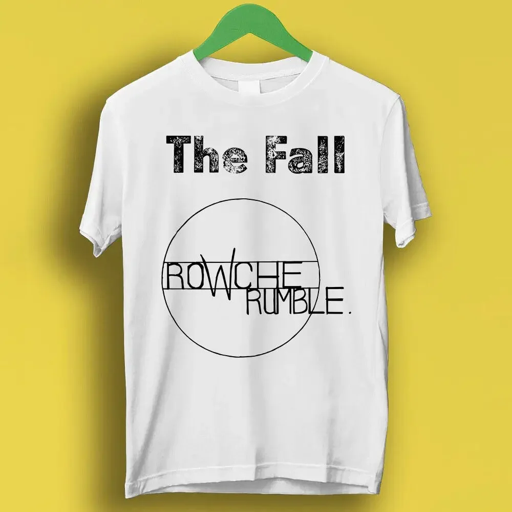 The Fall Rowche Rumble Punk Rock Retro Music Top Tee T Shirt P1193High Quality 100%Cotton Short Sleeve