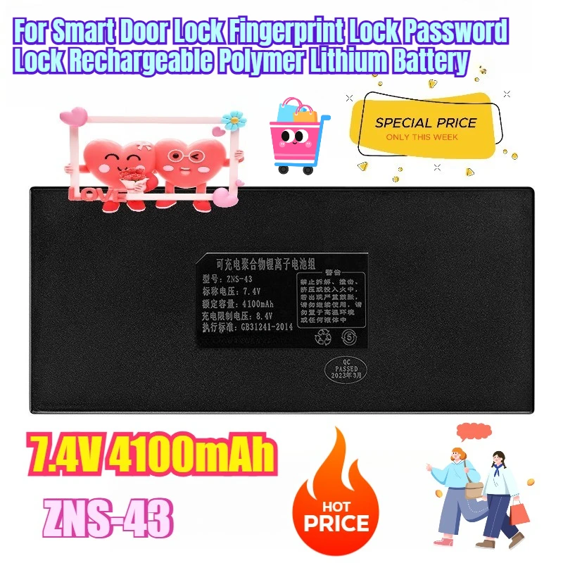 

7.4V 4100mAh ZNS-43 for Smart Door Lock Fingerprint Lock Password Lock Rechargeable Polymer Lithium Battery