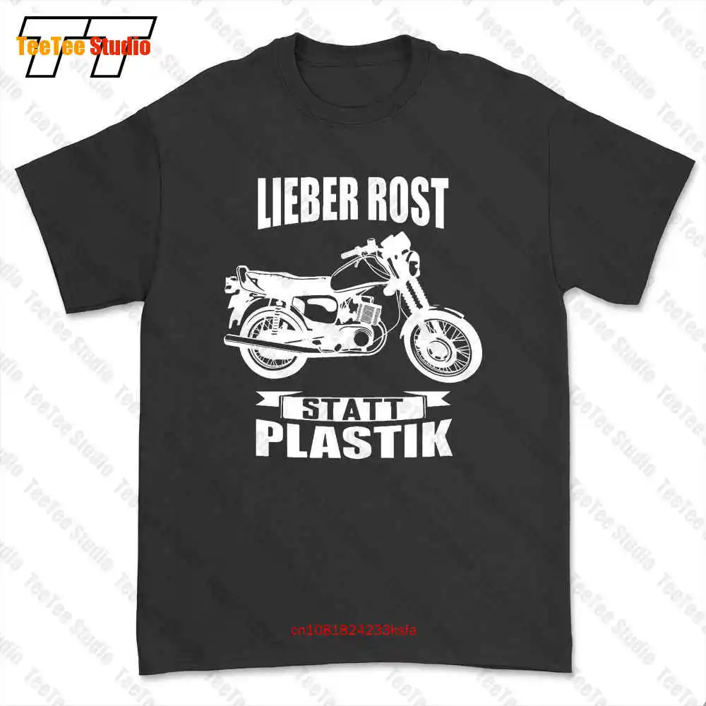 Lieber Rost Statt Plastik T-shirt Tee 25Y9