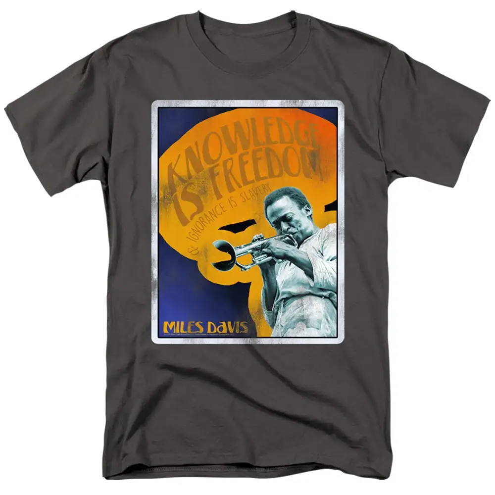 Miles Davis Knowledge Is Freedom Ignorance Slavery Charcoal T Shirt