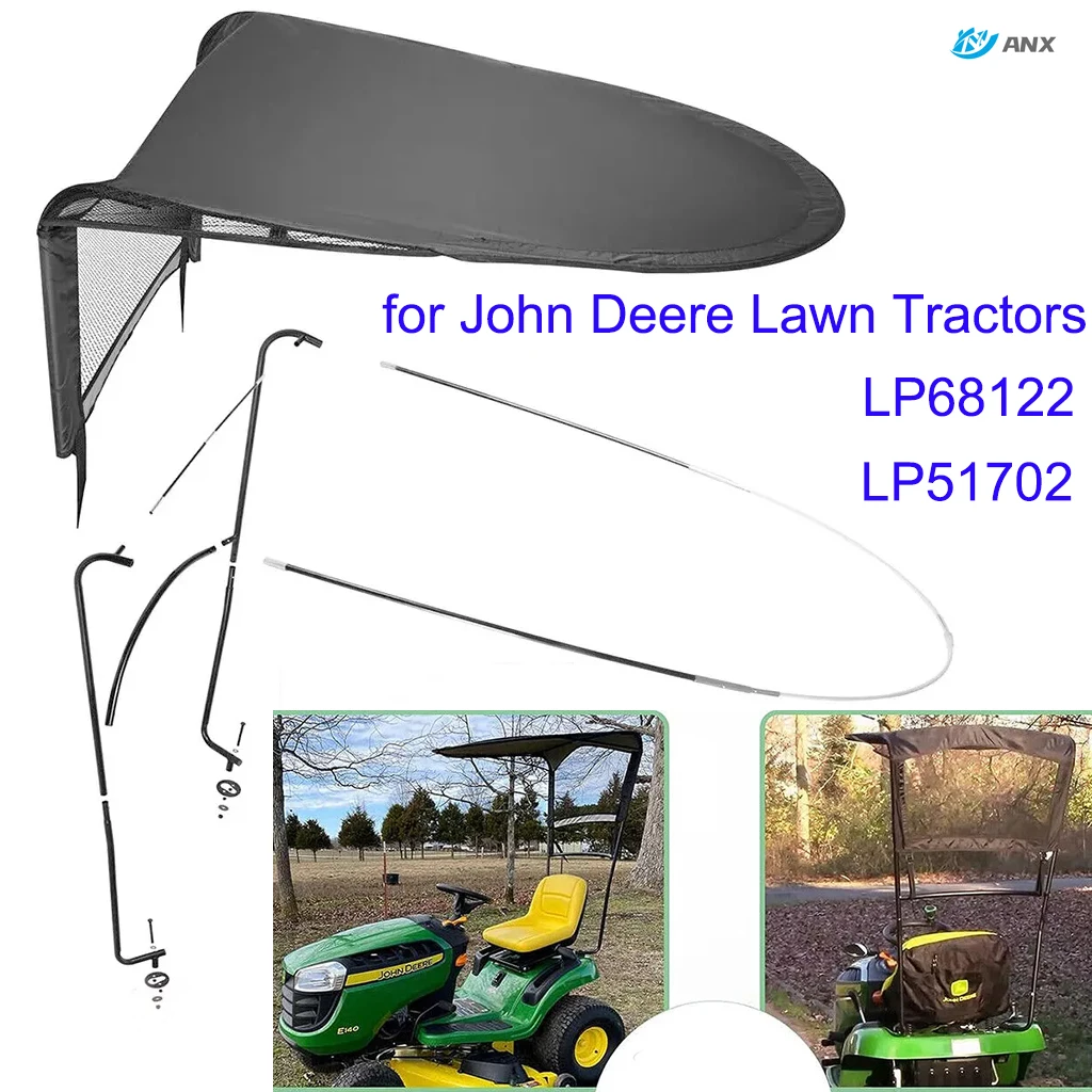 

For John Deere MY18 100/S240 Riding Mower Sun Canopy LP68122 Tractor Sunshade for John Deere Lawn Tractors LP51702 100/D100/E100