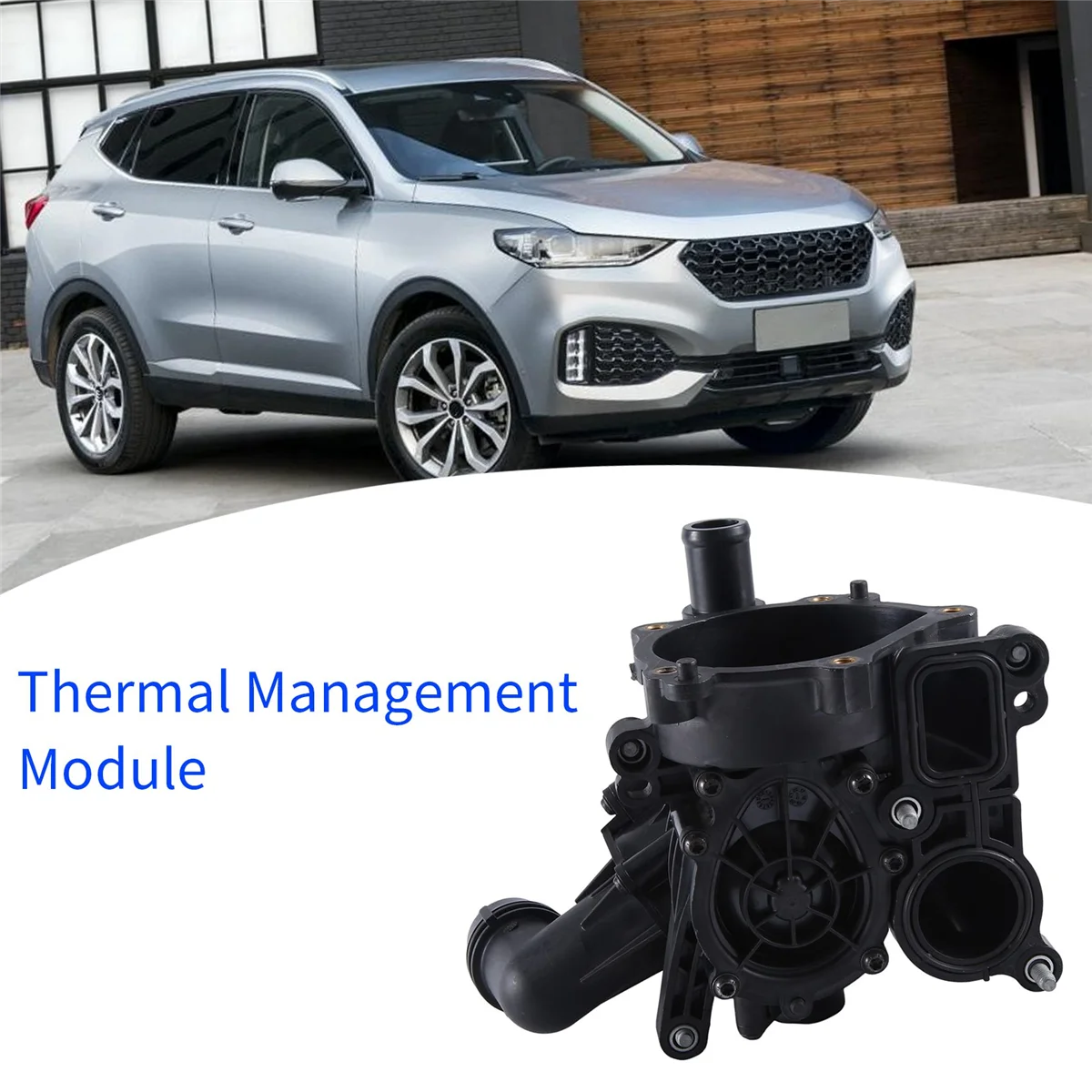 1306600XEC61 Thermal Management Module Thermostat for Haval Jolion H6 F5 F7 VV5 VV6 VV7 Wingle 7