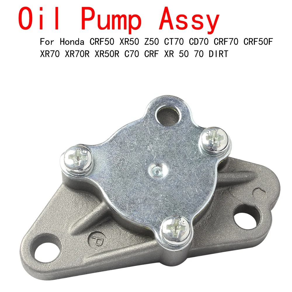 

oil Pump assy For Honda CRF50 XR50 Z50 CT70 CD70 CRF70 CRF50F XR70 XR70R XR50R C70 CRF 15119-178-000 DIRT BIKE