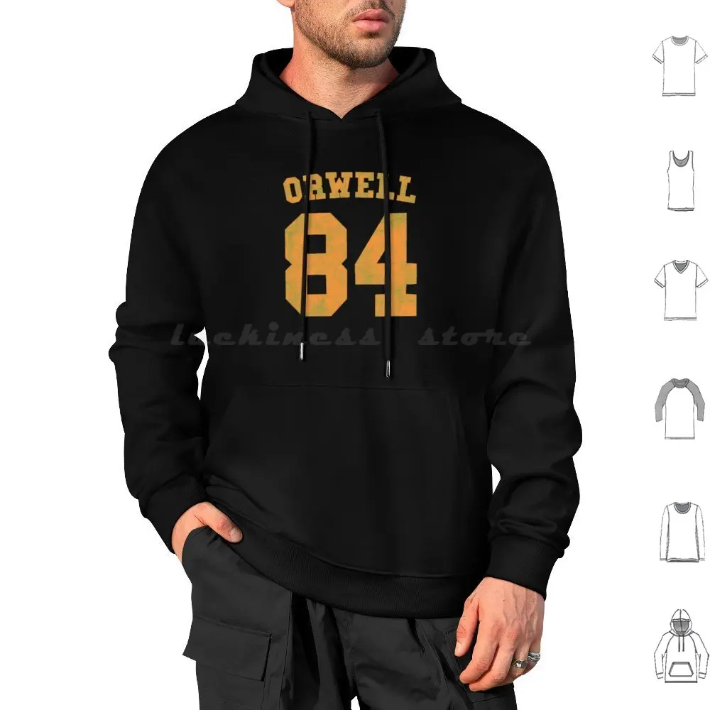 Orwell 84 Hoodie cotton Long Sleeve Make Orwell Fiction Again 1984 Book Funny Liberal Memes Pessimist Politic Totalitarian