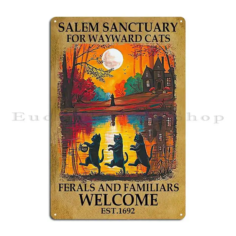 Black Cat Salem Sanctuary Metal Sign Living Room Cinema Kitchen Garage Print Tin Sign Poster