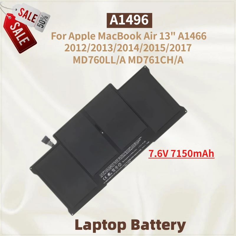 

7,6 В 7150 мАч Аккумулятор для ноутбука A1496 для Apple MacBook Air 13 дюймов A1466 2017 2015 2014 2013 2012 MD761CH/A MD760LL/A Новое высокое качество