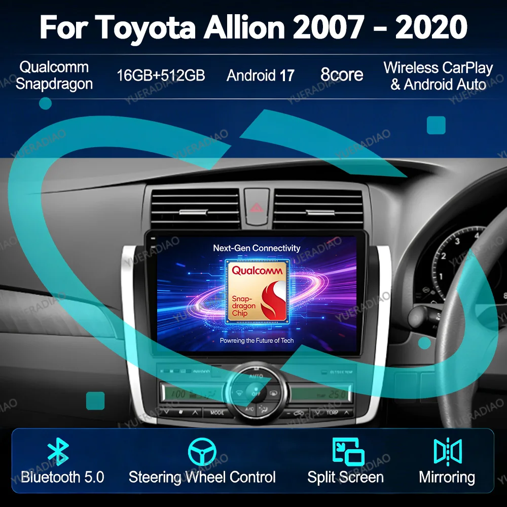 Android 17 Car Radio For Toyota Allion T260 2007 - 2020 Qualcomm QLED Head Unit 4G WIFI Multimedia Stereo Video Player 2DIN BT