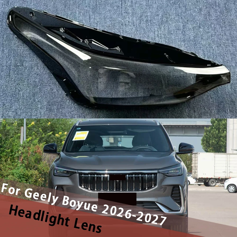 For Geely Boyue 2026 2027 Car Headlight Cover Clear Housing Lamp Shade Headlamp Shell Lampshade Plexiglass Replace Original Lens
