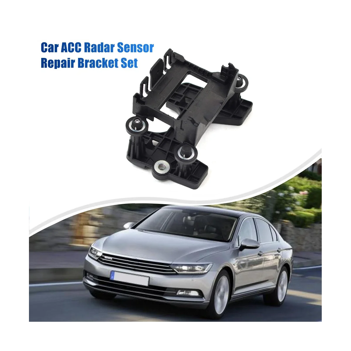 

Car ACC Radar Sensor Repair Bracket Set for VW Passat B8 Skoda Superb 2015-2023 3Q0 998 561 3Q0998561