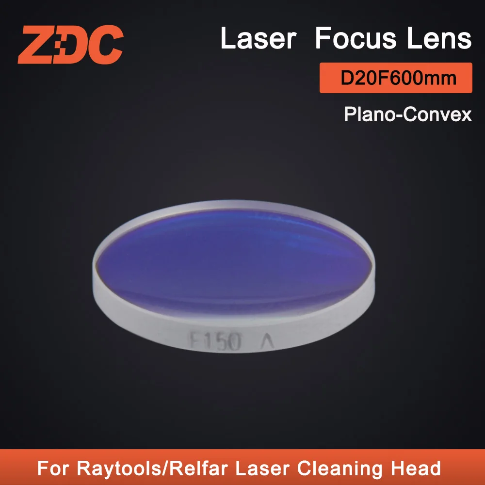 

ZDC Fiber Laser Focus Lens D20F600mm For Raytools Relfar Fiber laser Cleaning Head Agents wanted