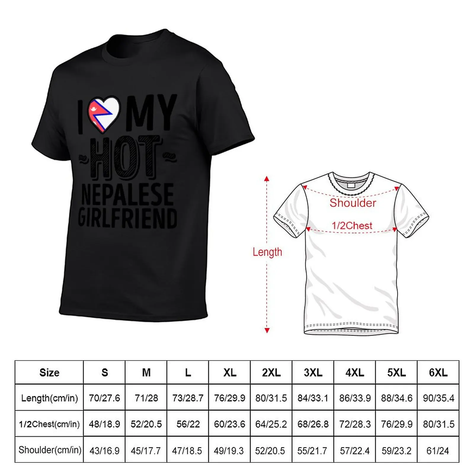 I Love My HOT Nepalese Girlfriend - Cute Nepal Couples Romantic Love T-Shirt heavyweights anime clothes t shirt for men