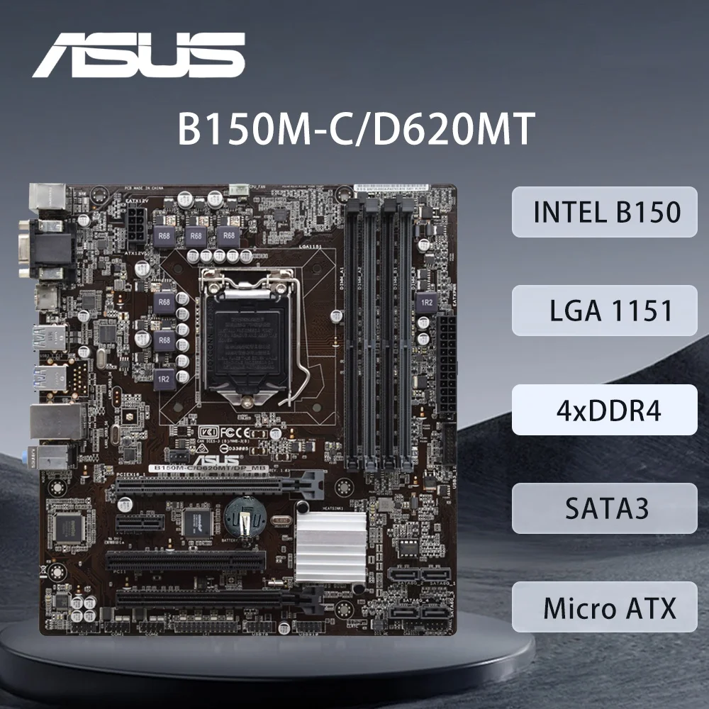 

Материнская плата ASUS B150M-C/D620MT LGA 1151 Поддержка i7-7700K i7-6700K i5-7600K i5-6600K 6500 Процессор 4×DDR4 32 ГБ M.2 PCIe 3.0 mATX