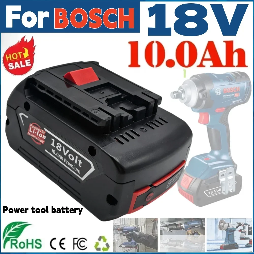 For Bosch 18V 10000mAh BAT609 Lithium Ion Battery  Compatible Professional Drill Battery GBA 18V GSR BAT610 BAT618 BAT619