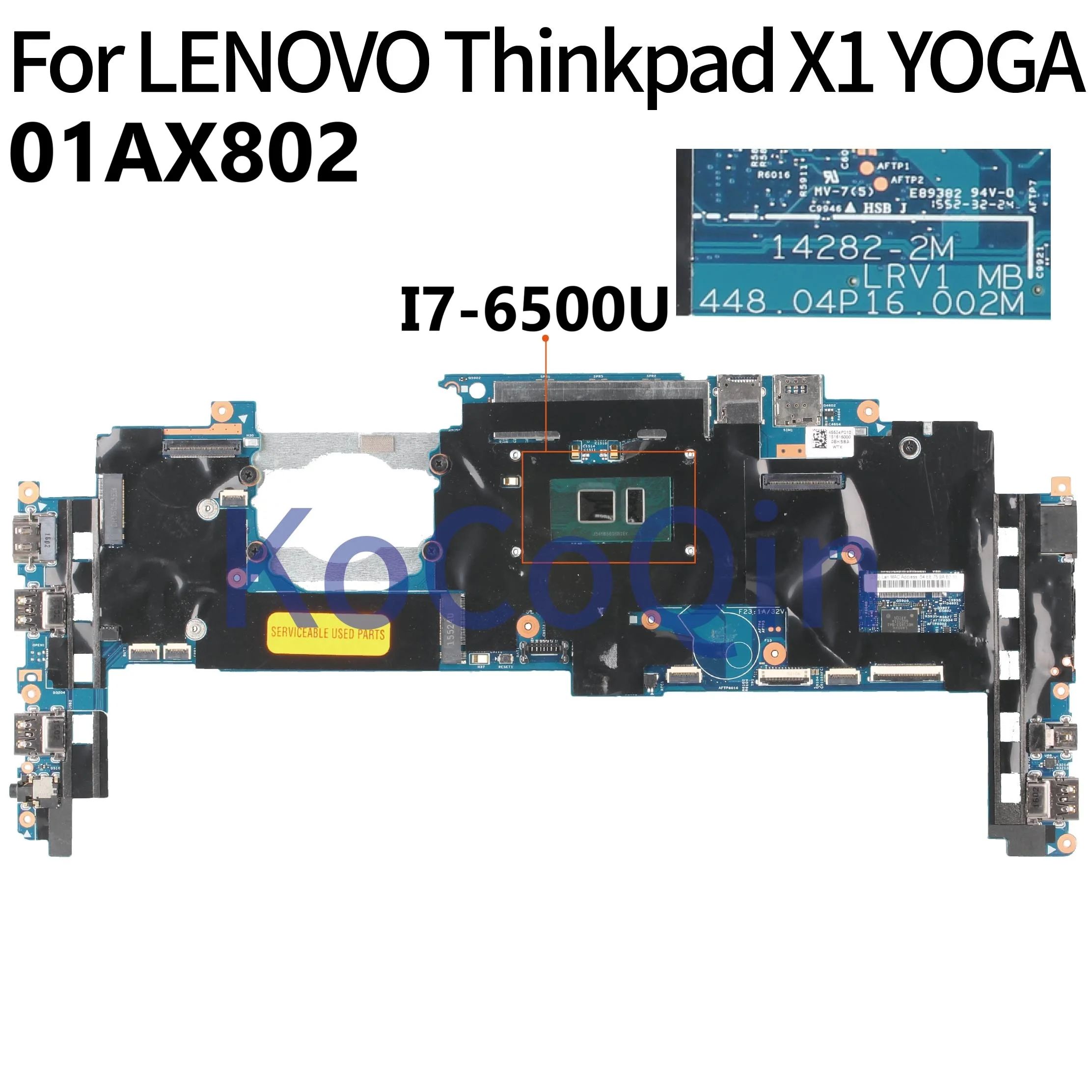 For LENOVO Thinkpad X1 YOGA Laptop Motherboard Core i7-6th Gen 8GB Ram 14282-2M 448.04P16.002 01AX802 Notebook Mainboard Tested
