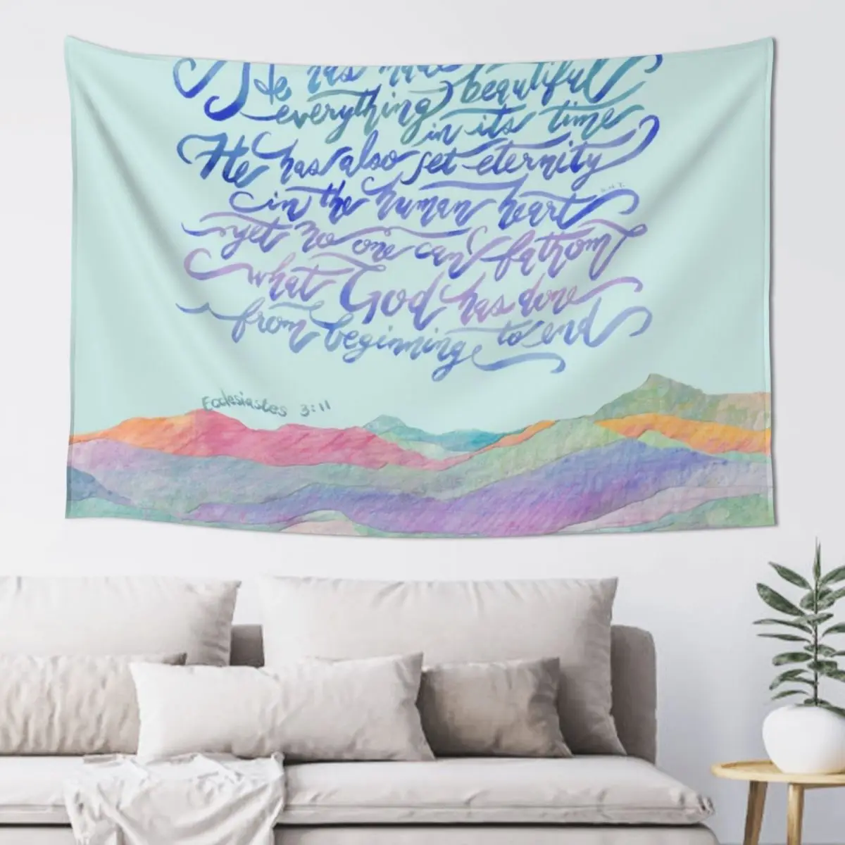 

He Has Made Everything Beautiful- Ecclesiastes 3:11 Tapestry House Decorations Decor Home Aesthetic Decoration Tapestry