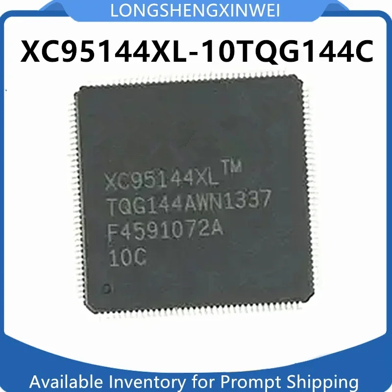 1PCS New XC95144XL-10TQG144C XC95144XL-10TQG100C QFP144/QFP100