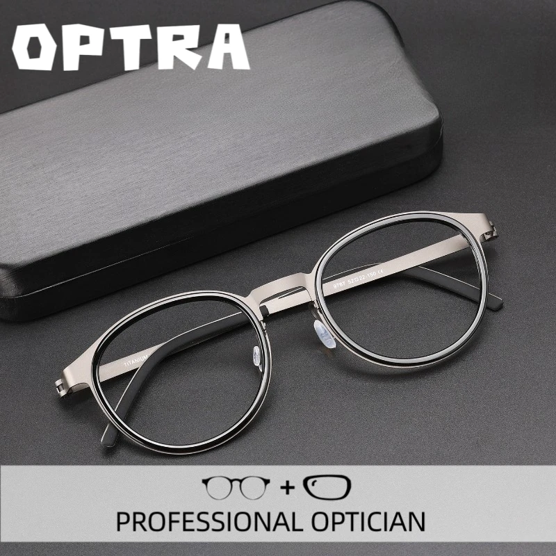

OPTRA Ultralight Round Titanium Reading Glasses Men High Quality Anti Blue Light Eyeglasses Custom Prescription Optical Eyewear