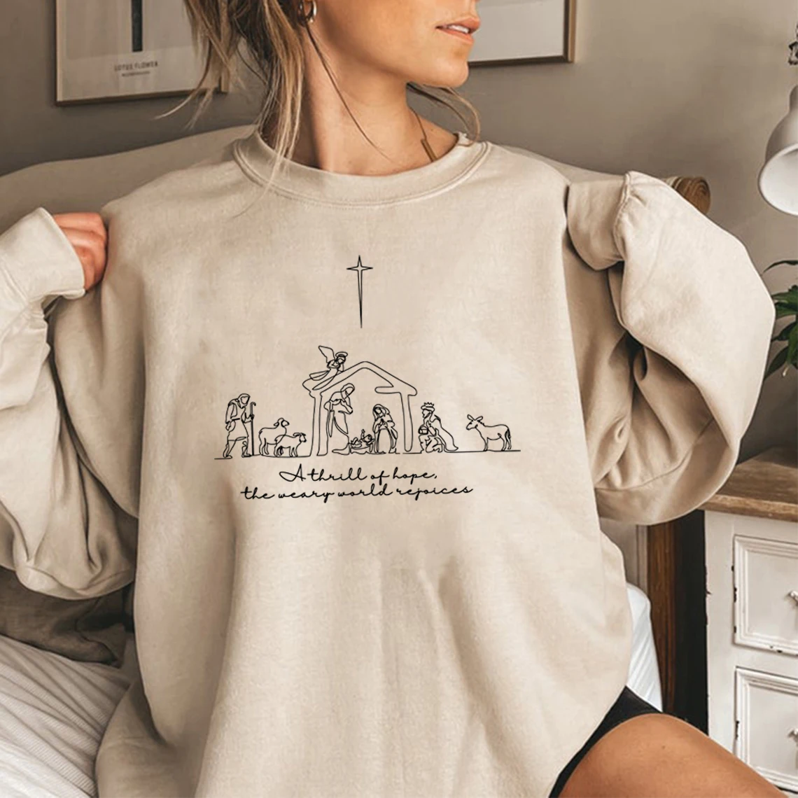 A Thrill of Hope The Weary World Rejoices Sweatshirt Christian Christmas Sweatshirt Nativity Scene Sweater Jesus Hoodies Top