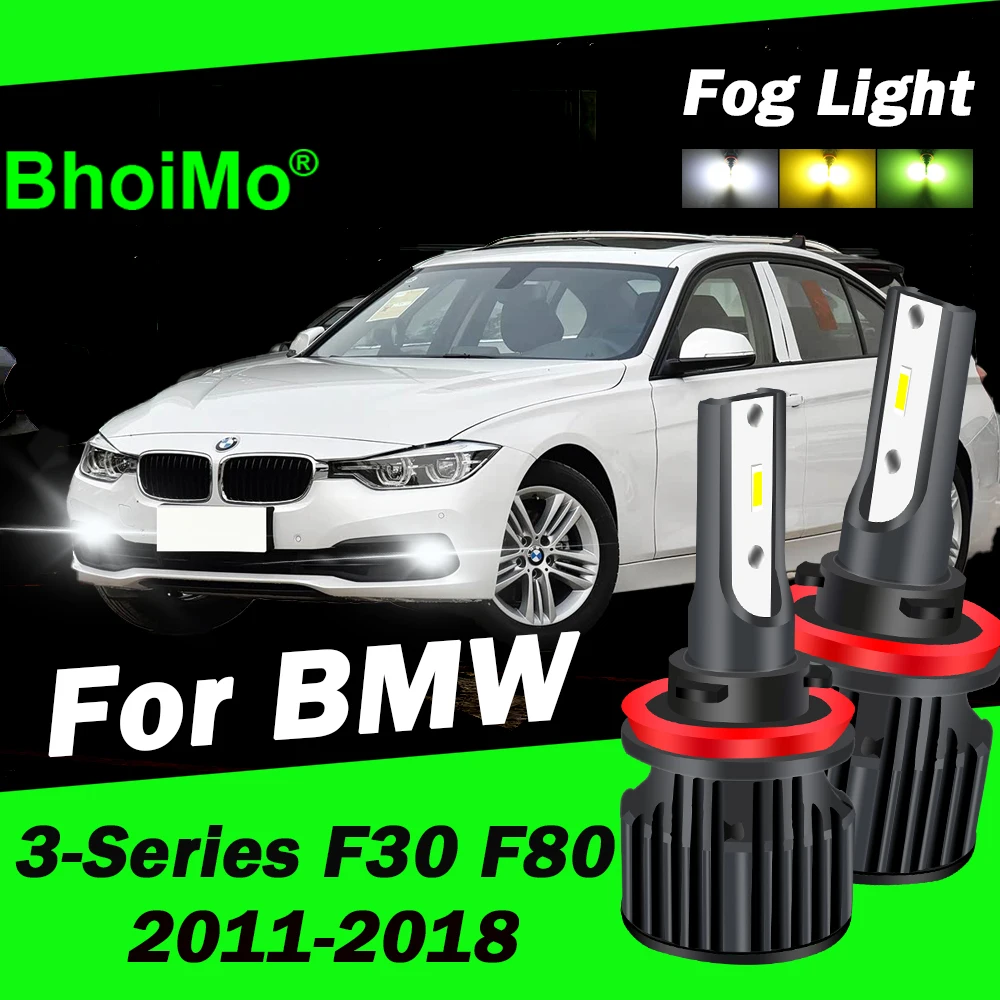 

BhoiMo Led Car For BMW 3-Series F30 F80 Front Fog Light 2011 2012 2013 2014 2015 2016 2017 2018 Auto Bulb Lamps