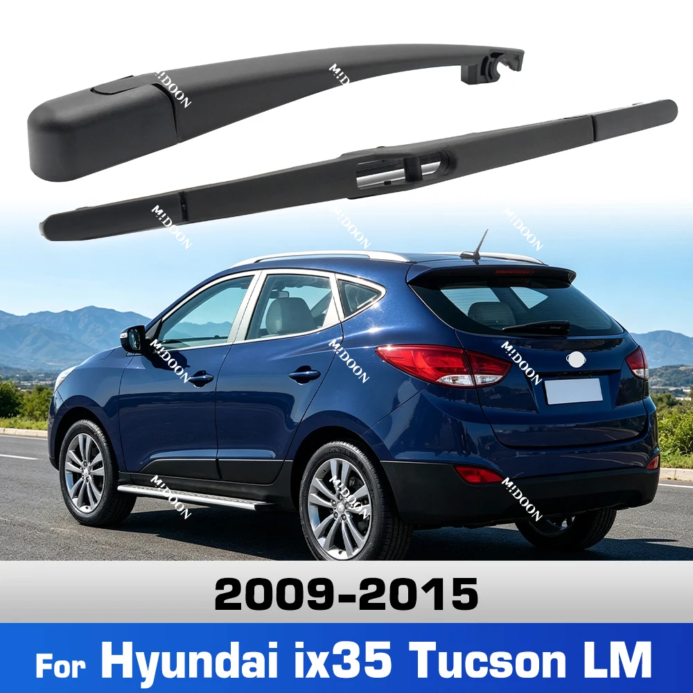 For Hyundai ix35 Tucson LM 2009-2015 Wiper Rear Wiper Blade & Arm Set Kit Windshield Windscreen Window Brush