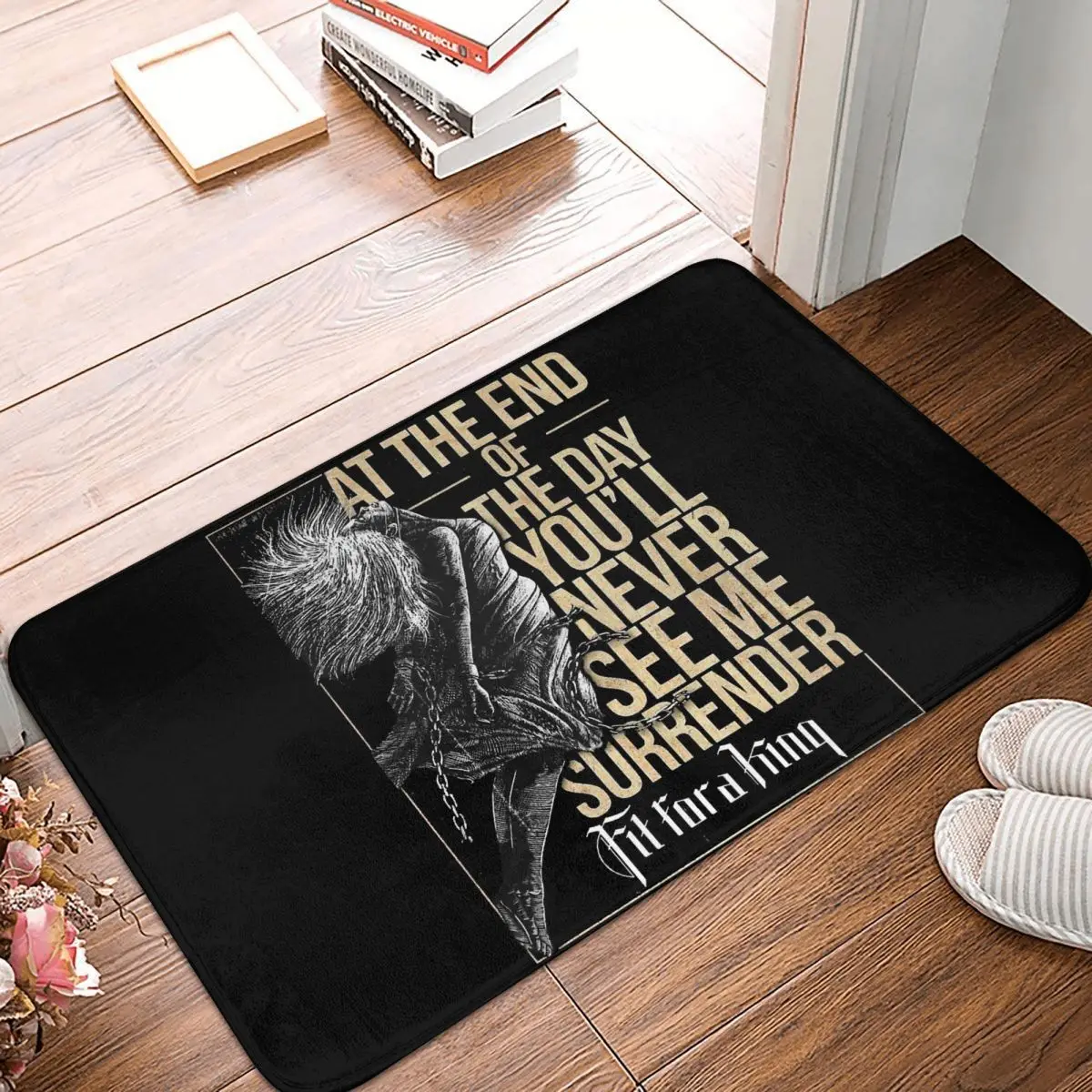 Brutal Deathcore Non-slip Doormat Fit For A King At The End Bath Bedroom Mat Prayer Carpet Indoor Pattern Decor