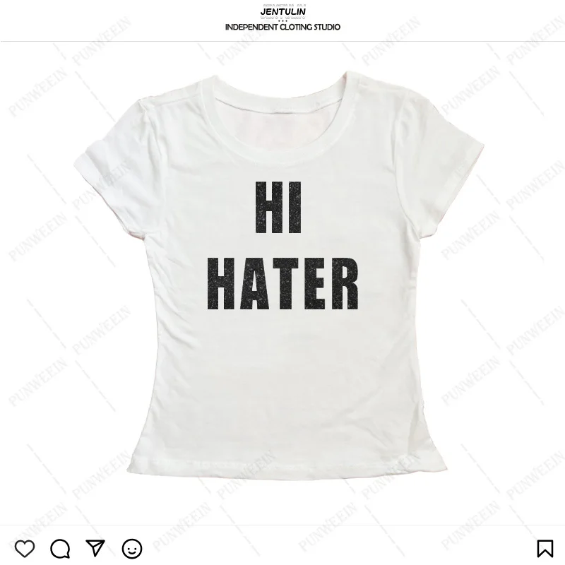 Y2K Clothes Aesthetic Hi Hater print T-shirt short sleeve Crop Tops Fashion Streetwear Slim Vintage Women Tshirt Kawaii baby tee