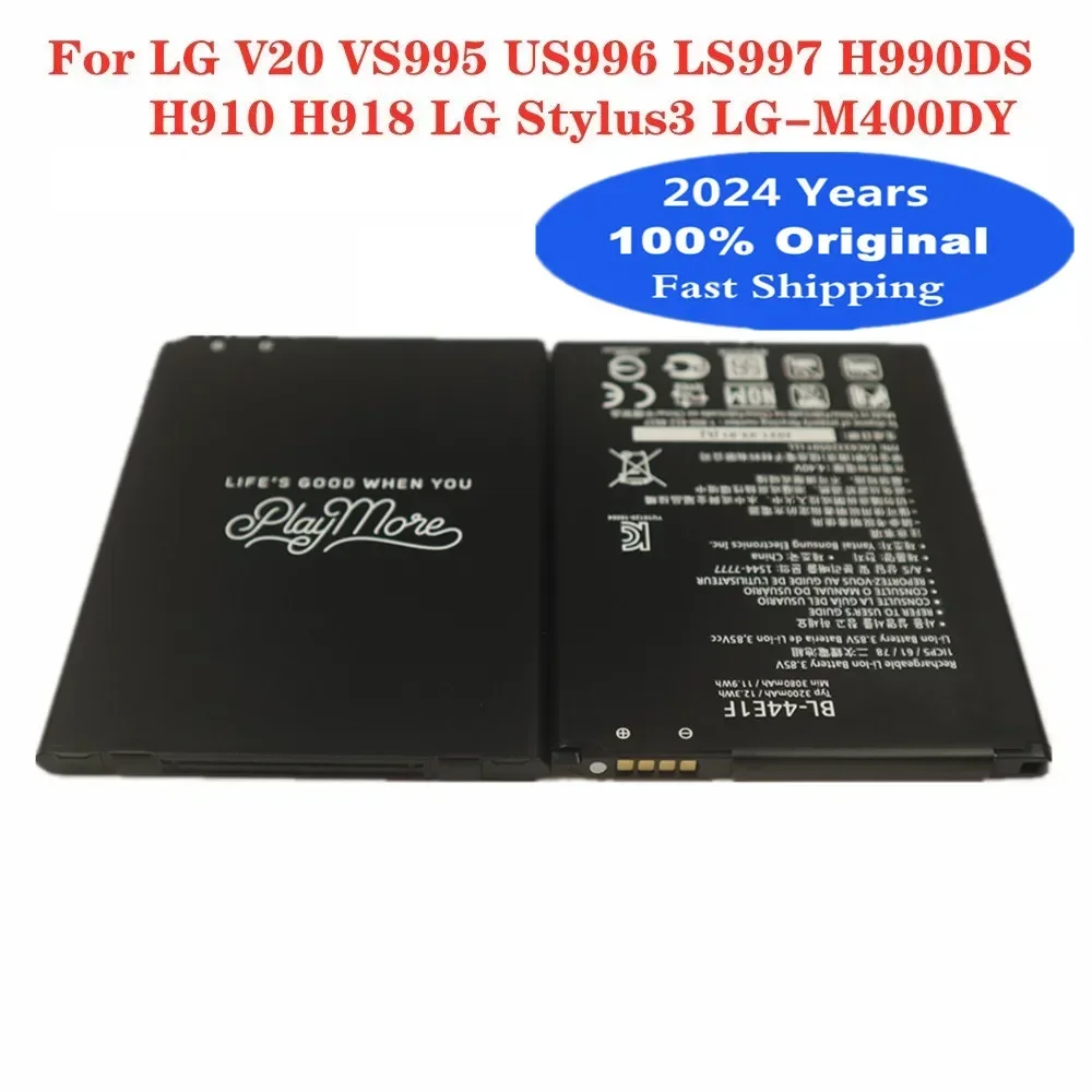 2024 Years BL44E1F Battery For LG V20 VS995 US996 LS997 H990DS H910 H918 LG Stylus3 LG-M400DY BL-44E1F 3200mAh Phone Battery