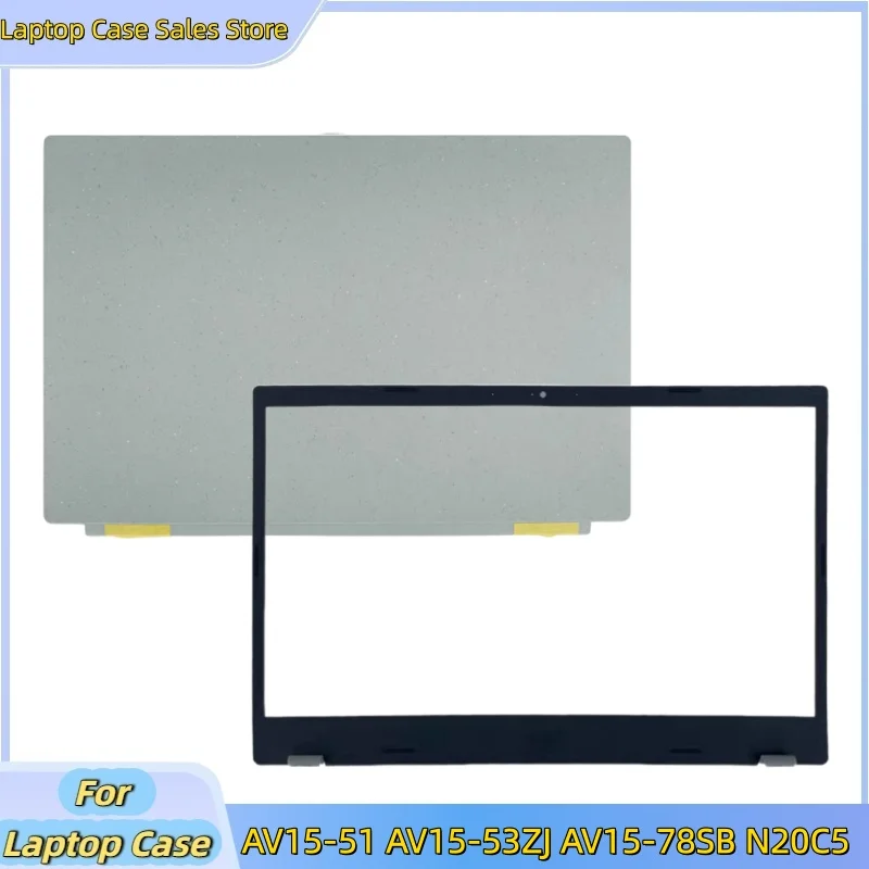 

New For AV15-51 AV15-53ZJ AV15-78SB N20C5 laptop Rear Lid Lcd Back Cover Top Case/Lcd Front Bezel