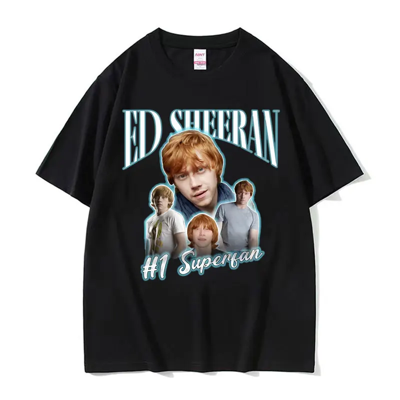 Funny Ed Sheeran Number One Superfan Meme T Shirt Men Fashion Retro Short Sleeve T-shirt Unisex Gothic Casual 100% Cotton Tshirt