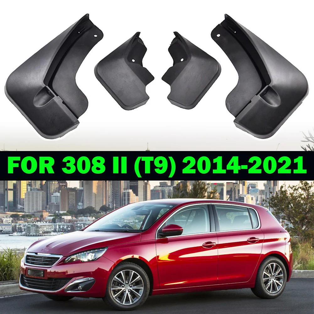 4x For Peugeot 308 Mk2 T9 2014 - 2021 Hatchback Hatch Mud Flaps Splash Guards Mudguards Front Rear 2015 2016 2017 2018 2019 2020