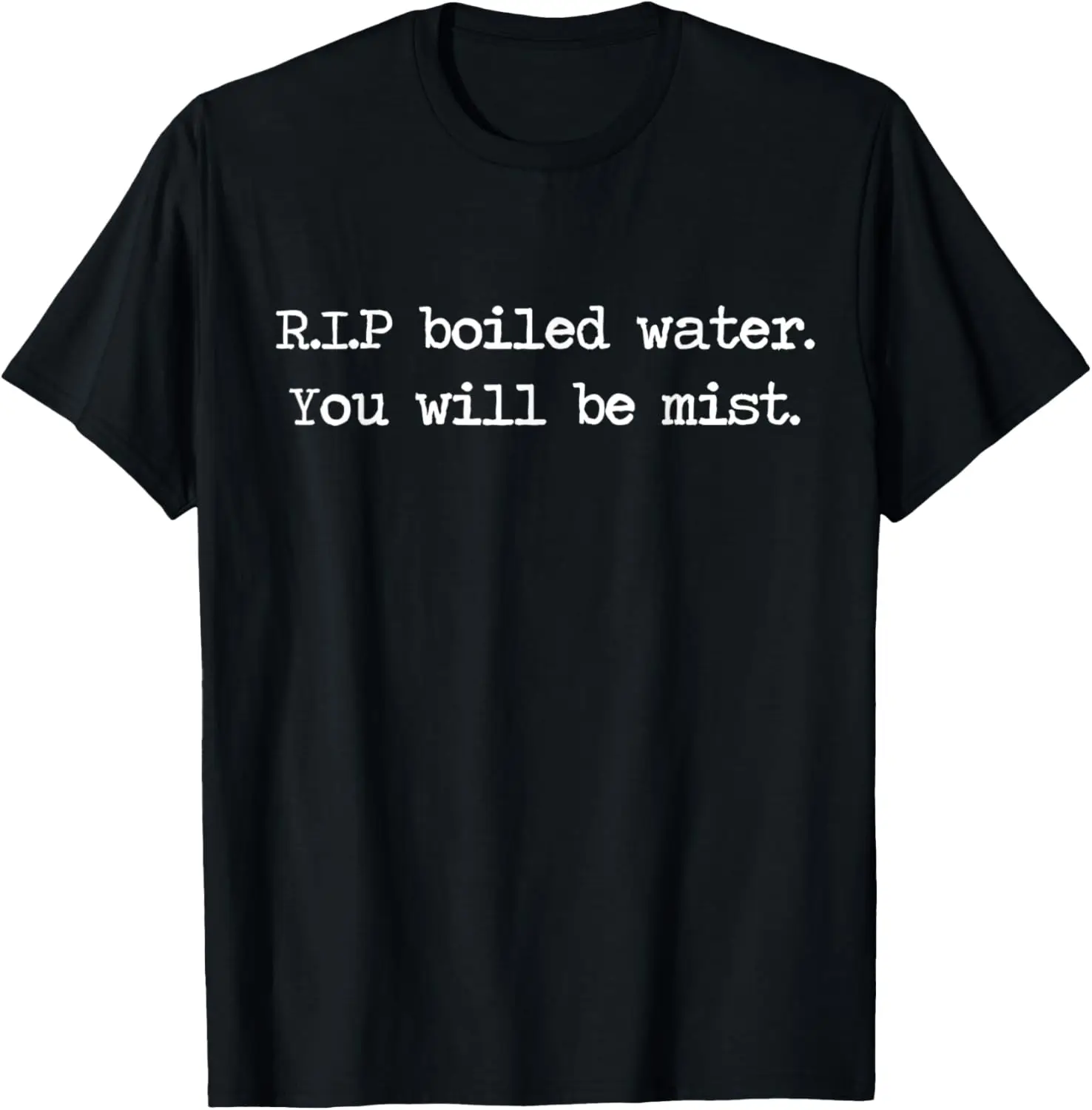 

Funny Boil Water Chemistry Pun Science Shirt Liquid To Gas T-Shirt