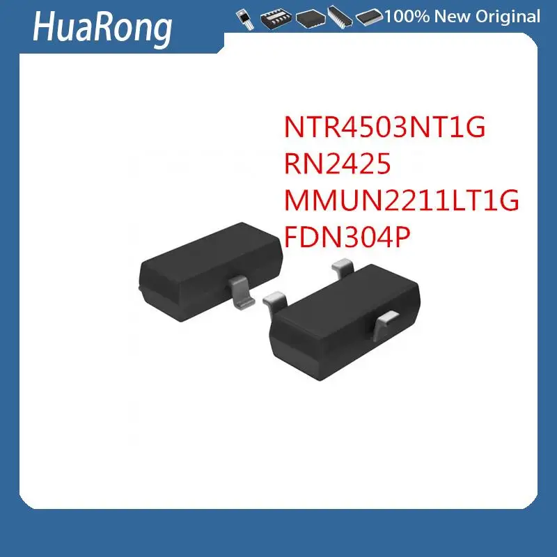 10PCS/LOT      NTR4503NT1G   4503   TR3   RN2425   2425    RE      50V   MMUN2211LT1G   2211   8A   FDN304P    304P     SOT-23