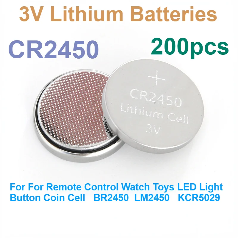 

200pcs Lithium Batteries for For Remote Control Watch Toys LED Light Button Coin Cell CR2450 CR 2450 3V BR2450 LM2450 KCR5029