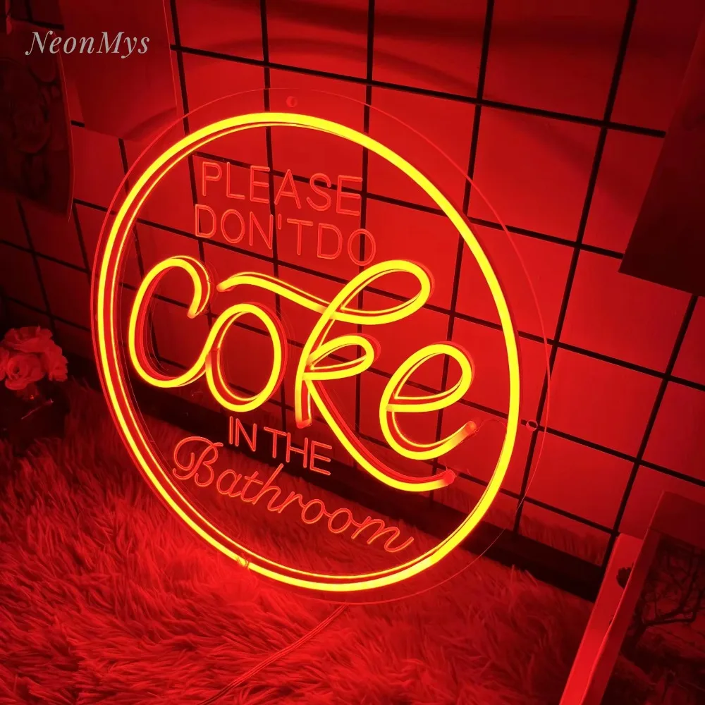 LED Flex Neon Sign para Parede, Presente de Decoração Personalizada, 3D Esculpida Luz, Por favor, não COKE no Banheiro