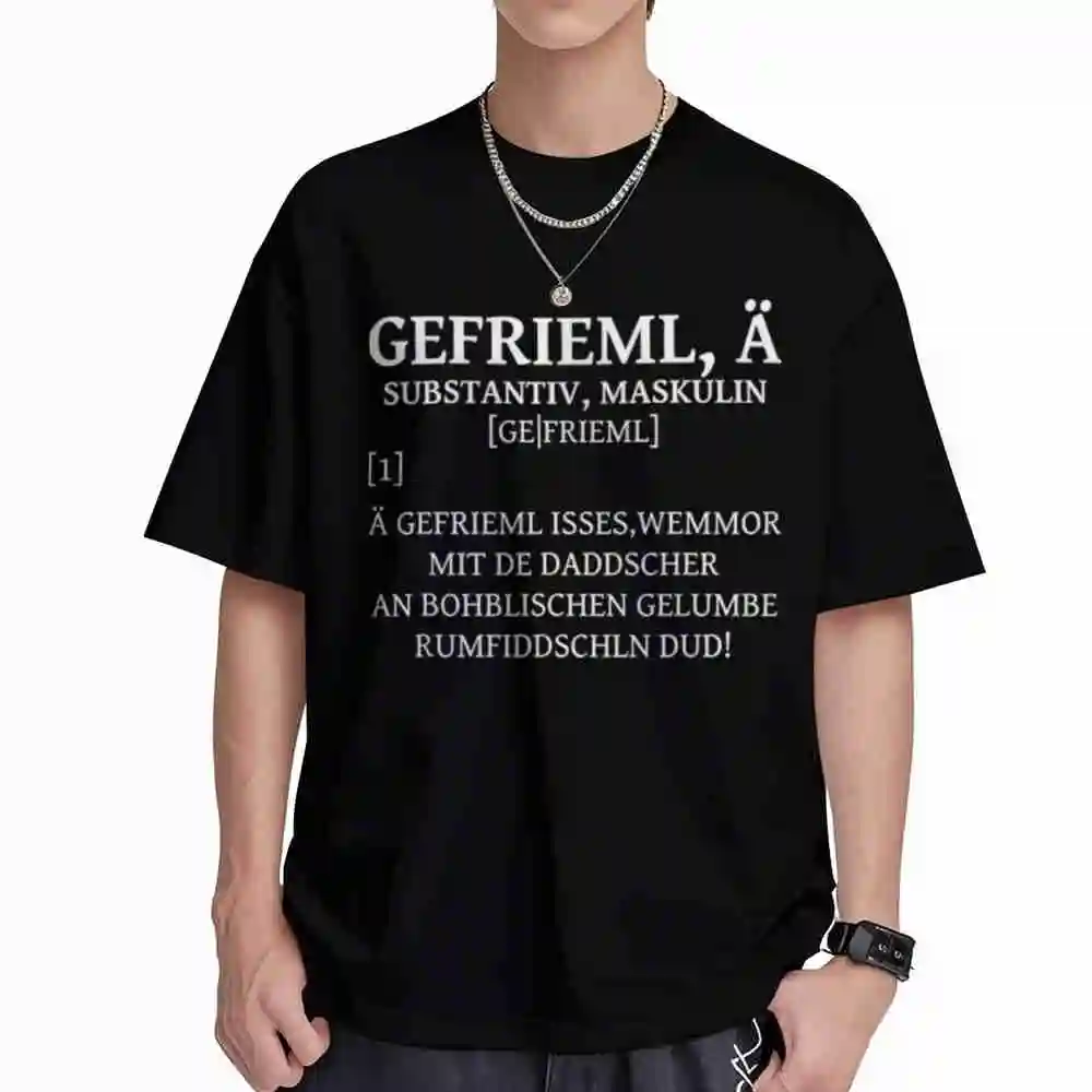Saxon Words Gefriemel German Dialect Funny Saying Saxony Culture Short Sleeve Tee 100% Cotton T-Shirt