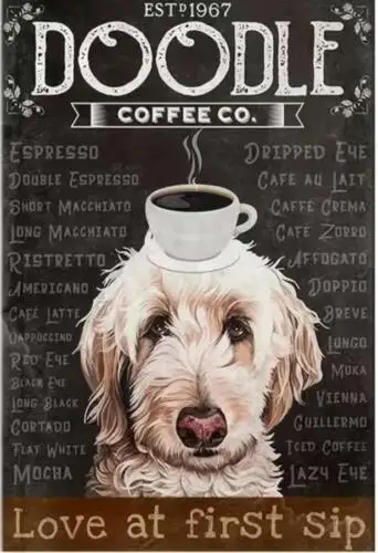 DOODLE COFFEE CO. METAL TIN SIGN LOVE AT FIRST SIP LABRADOODLE OR GOLDENDOODLE?