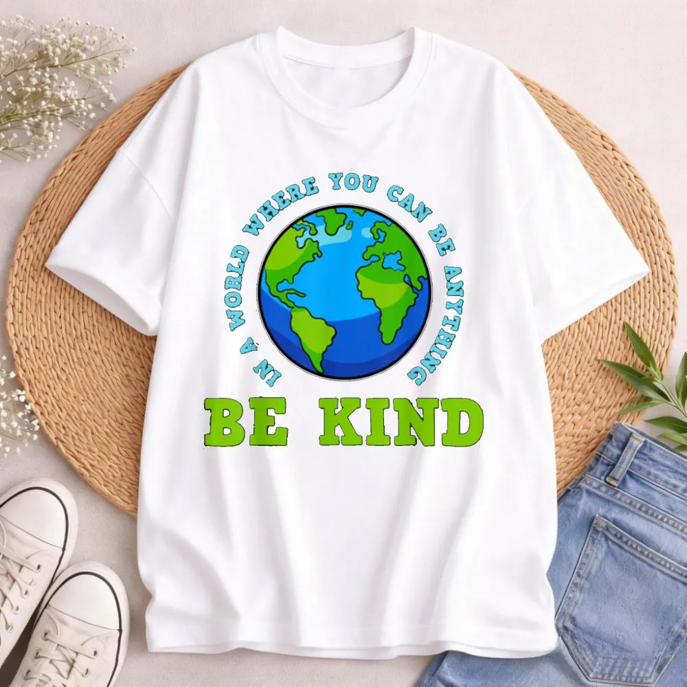 Be Kind T-Shirt Environmental Protection Festival T Shirt Earth Day Print Casual Clothes Short-sleeved Tops Round Neck Clothes