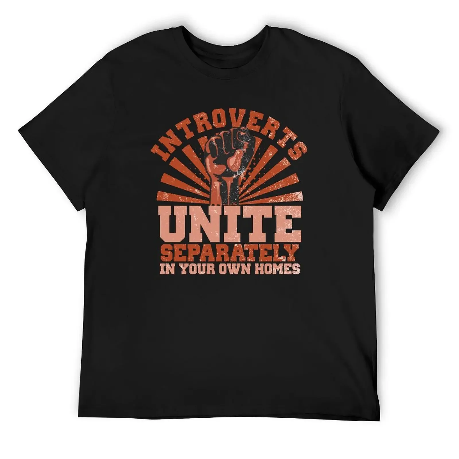 

Introverts Unite Separately In Your Own Homes T-Shirt plus sizes graphic shirts oversizeds blacks mens workout shirts